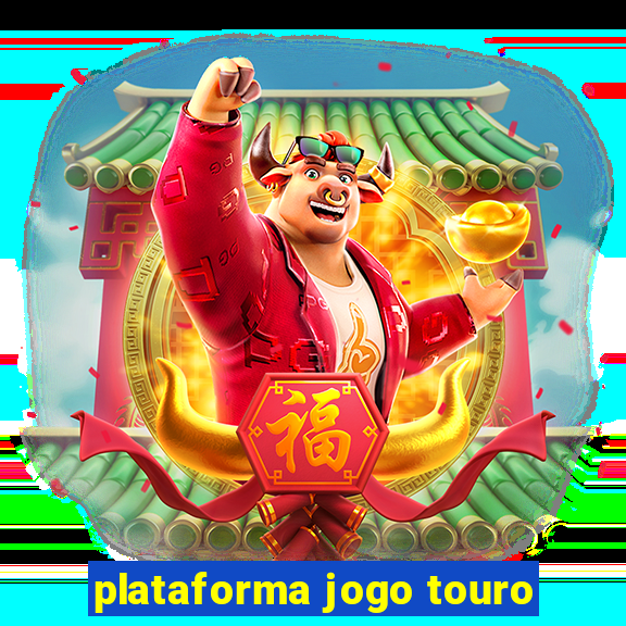 plataforma jogo touro